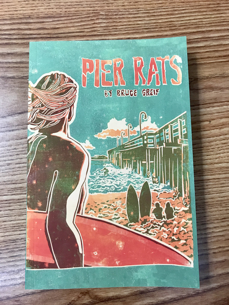 Pier Rats Book - Ventura Surf Shop